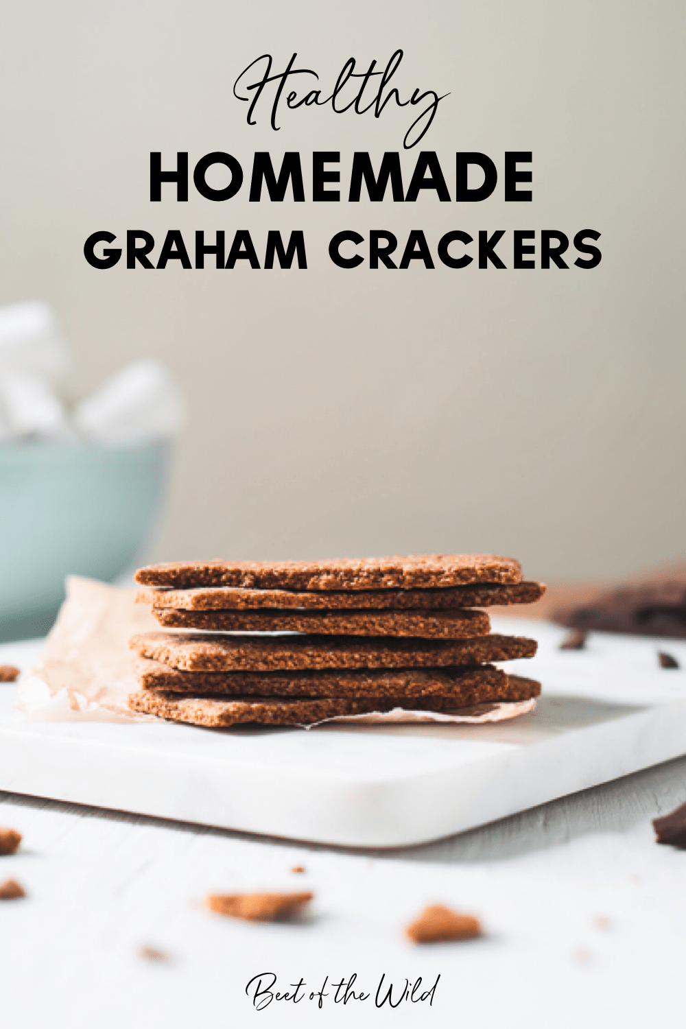 Healthy Homemade Graham Crackers (with Oat Flour) | Beet of the Wild